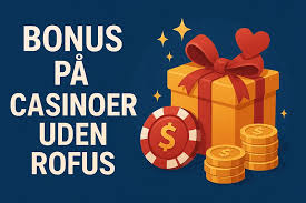 Spil uden ROFUS i Danmark – En Guide til Spiloplevelser Spil uden ROFUS i Danmark – En Guide til Spiloplevelser