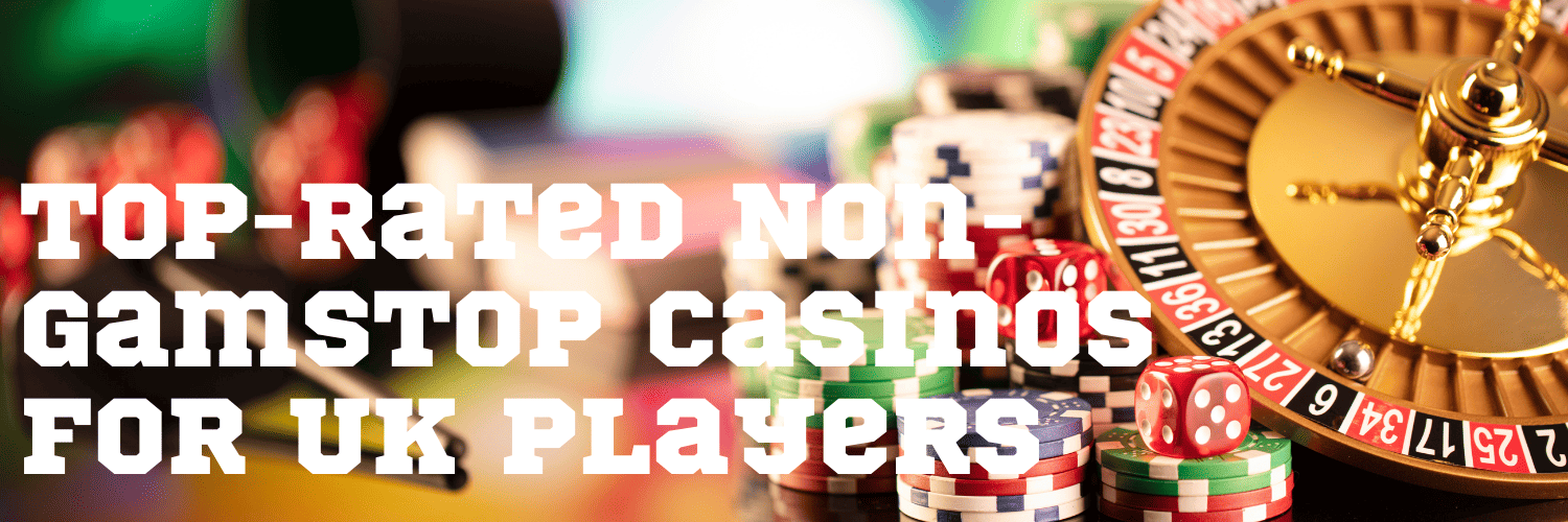 Casino Sites Not on Gamstop - Discover Your Options 1836538520