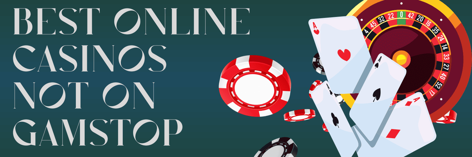 Discover the Best Casino Sites Not on Gamstop 1798367816