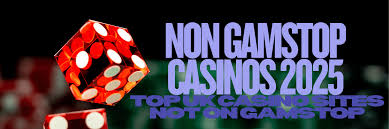 Discovering Non-Gamstop Casinos A Comprehensive Guide