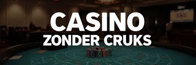 Geen CRUKS Casino Vrijheid voor Spelers Geen CRUKS Casino Vrijheid voor Spelers